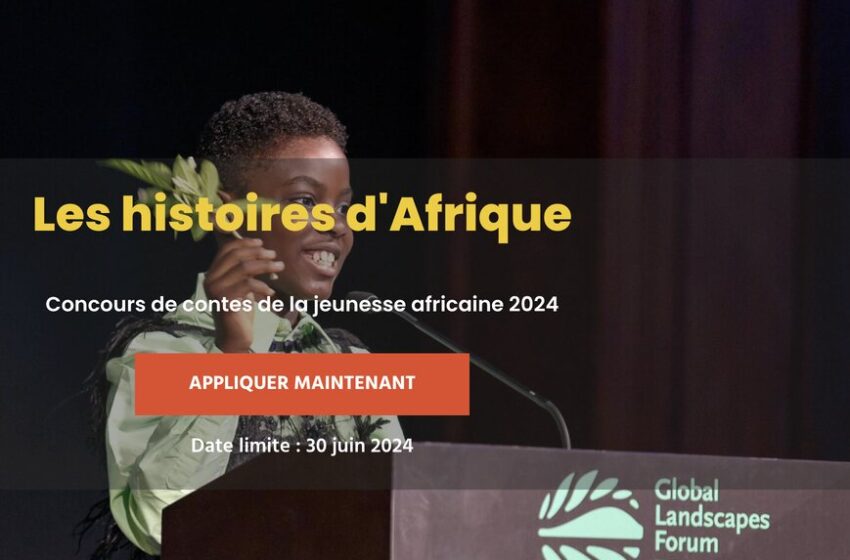  Concours de contes de la jeunesse africaine 2024​